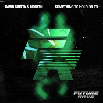 David Guetta – Something To Hold On To  [Extended] (Extended; feat. Clementine Douglas)