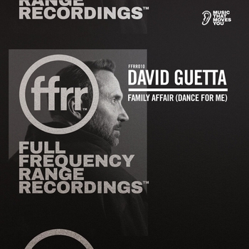 David Guetta – Family Affair (Dance For Me)