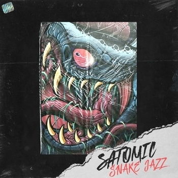 Satomic – Snake Jazz (Single 2020)