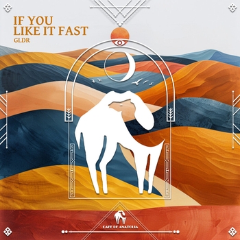 GLDR – If You Like It Fast
