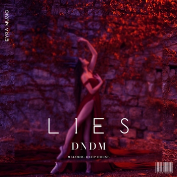 Dndm – Lies (Новинки 2022)