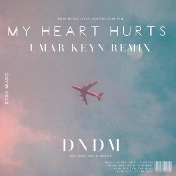 Dndm – My Heart Hurts (Single 2021)