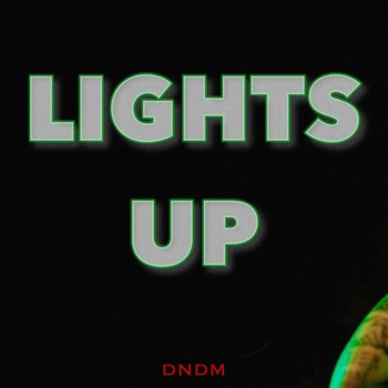 Dndm – Lights-Up (Dndm) (Single 2022) (Dndm)