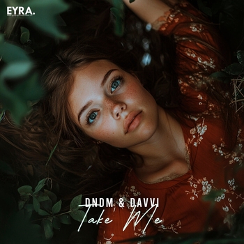 Dndm – Take Me