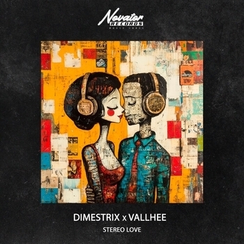 Dimestrix, Vallhee – Stereo Love