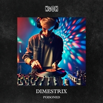 Dimestrix – Poisoned