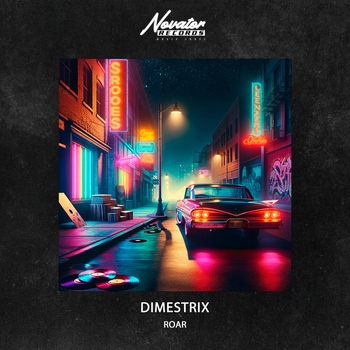 Dimestrix – Roar