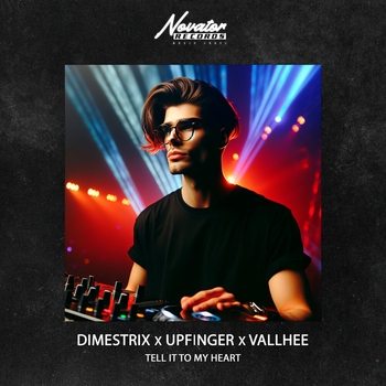 Dimestrix – Tell it to My Heart
