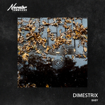 Dimestrix – Baby (Single 2022)