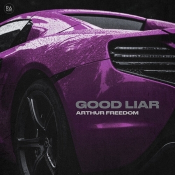 Arthur Freedom – Good Liar (2024)