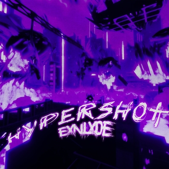 Exnlxde – Hypershot