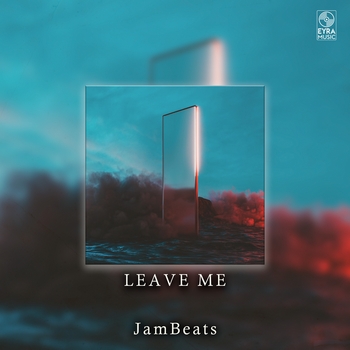 Jambeats – Leave Me (Single 2024)