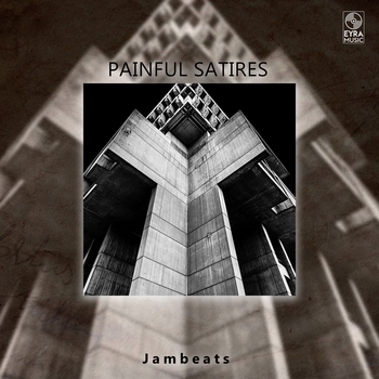 Jambeats – Painful Satires (Single 2024)