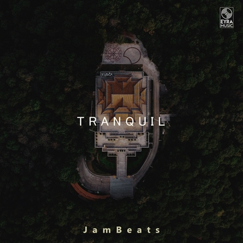 Jambeats – Tranquil (Single 2024)