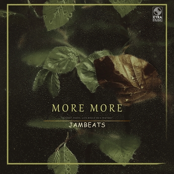 Jambeats – More More (Single 2024)