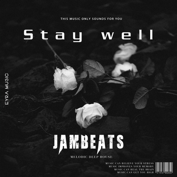 Jambeats – Stay Well (Single 2023)