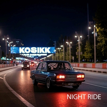 Kosikk – Night Ride