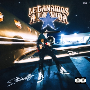 Standly – LE GANAMOS A LA VIDA