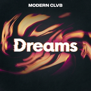 Modern Clvb – Dreams