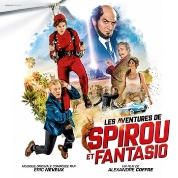 Eric Neveux – Bienvenue chez Zorglub (ОСТ из "Приключения Спиру и Фантазио / Les aventures de Spirou et Fantasio")