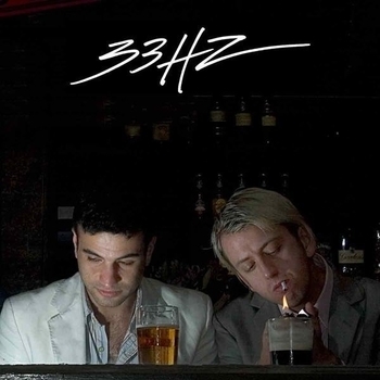 33Hz – Gd down / PARTY ROCKETS - Opera club