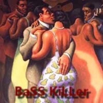 Bass Killer