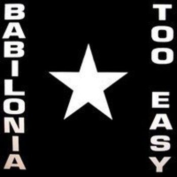 Babilonia – Too Easy (Radio Edit)