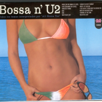 Bossa Vs. U2 – Pride (In The Name Of Love)