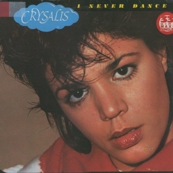 Crysalis – I Never Dance [Extended Mix]