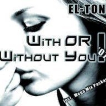 El-Tone – With Or Without You (Prezerdj Extended)