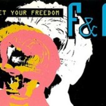 F & F – GET YOUR FREEDON