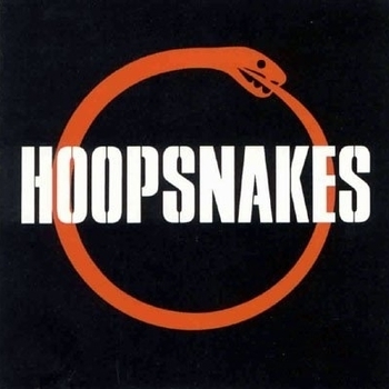 Hoopsnakes – It Ain't Easy Bein' Me