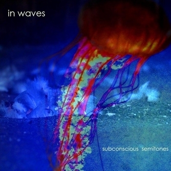In Waves – Storm Sequence (Subconscious Semitones 2013)