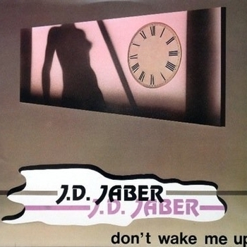 J.D. Jaber – Don't Wake Me Up (Another Mix)