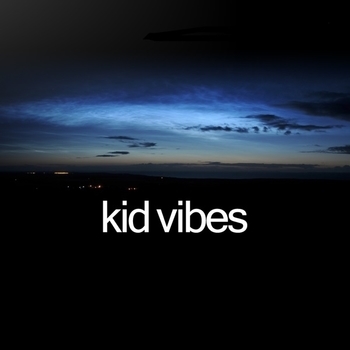 Kid Vibes – Morning Sun