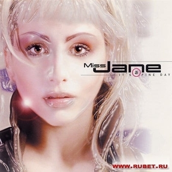 Miss Jane – It's a Fine Day