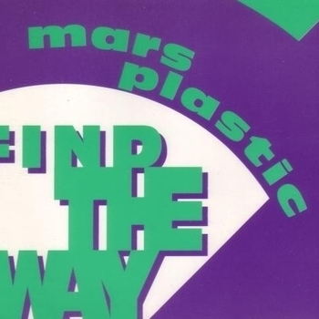 Mars Plastic – Find the way