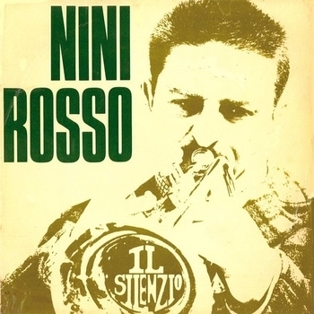 Nini Rosso – Il Silenzio