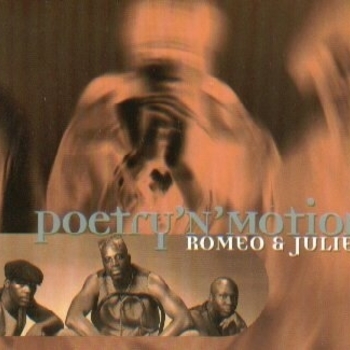 Poetry'n'Motion – Romeo & Juliet