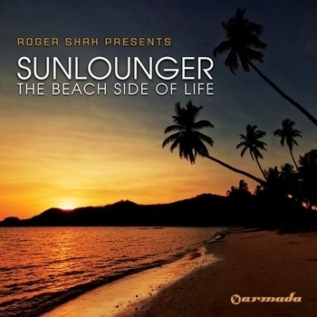 Roger Shah presents Sunlounger – Feels Like Heaven (feat. Zara Taylor)