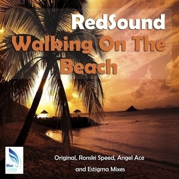 Redsound – Walking On The Beach (Angel Ace Remix)