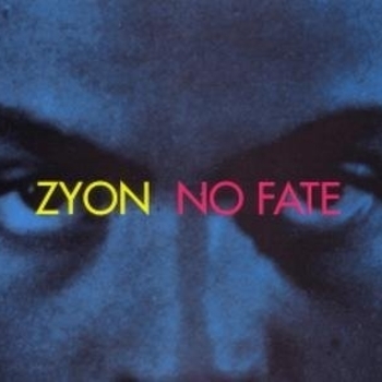 Zyon – No Fate (no fate mix 1993)