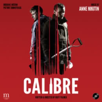 Anne Nikitin – Back To The Bodies (OST из фильма "Калибр / Calibre")