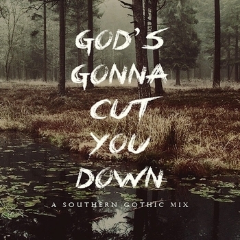 Kirk Withrow – God's Gonna Cut You Down (2008)
