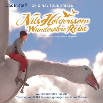 Stefan Hansen – Auf In Den Norden (Саундтрек из фильма "Чудесное путешествие Нильса с дикими гусями / Nils Holgerssons Wunderbare Reise")