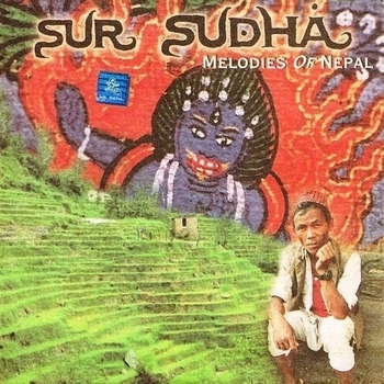 Sur Sudha – Raja Mati (Images Of Nepal 1996)