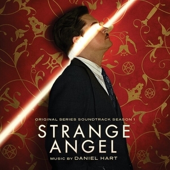 Daniel Hart – Strange Angel Main Titles (Музыка из сериала "Странный ангел / Strange Angel")