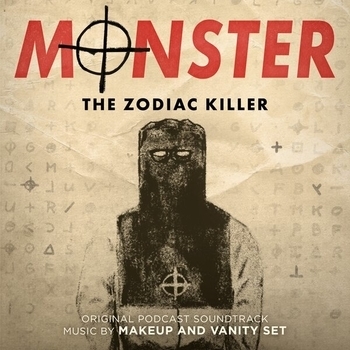 Makeup and Vanity Set – Finding (Песня из фильма "Убийца Зодиак / The Zodiac Killer")
