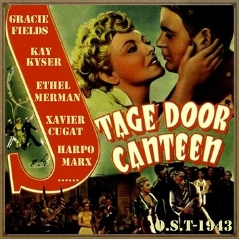 Lanny Ross – We Mustn't Say Goodbye (Саундтрек из фильма "Солдатский клуб / Stage Door Canteen")