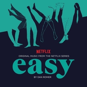 Dan Romer – Whenever You're Ready (Музыка из сериала "Проще простого / Easy")